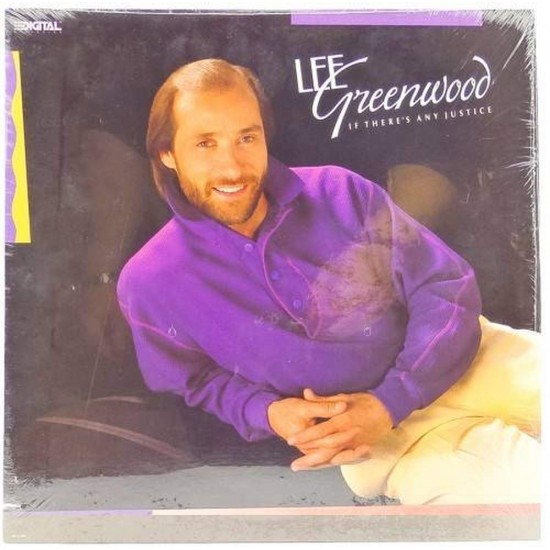 Пластинка Lee Greenwood If there's any justice